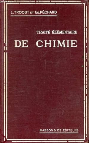Seller image for TRAITE ELEMENTAIRE DE CHIMIE for sale by Le-Livre