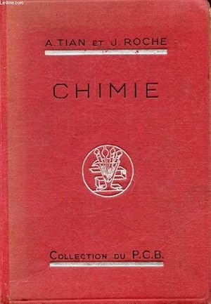 Imagen del vendedor de PRECIS DE CHIMIE, CERTIFICAT D'ETUDES PHYSIQUES, CHIMIQUES ET BIOLOGIQUES, LICENCE ES SCIENCES a la venta por Le-Livre