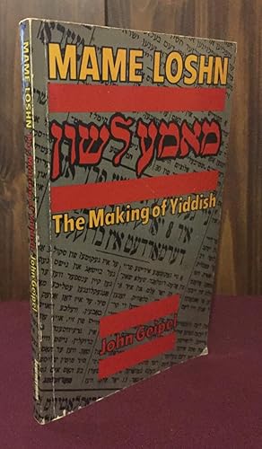 Imagen del vendedor de Mame Loshn: Making of Yiddish a la venta por Palimpsest Scholarly Books & Services