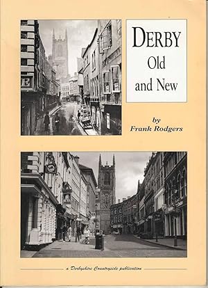 Seller image for Derby Old and New for sale by Joy Norfolk, Deez Books