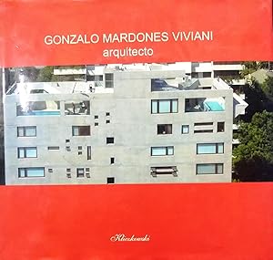 Bild des Verkufers fr Gonzalo Mardones Viviani, Arquitecto. Prlogo Toms Dagnino zum Verkauf von Librera Monte Sarmiento