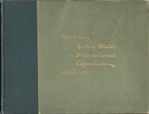 Official Views Cotton States and International Exposition, Atlanta, 1895. Issued by the Official ...