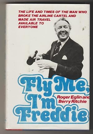 Seller image for Fly Me, I'm Freddie! for sale by Plane Tree Books