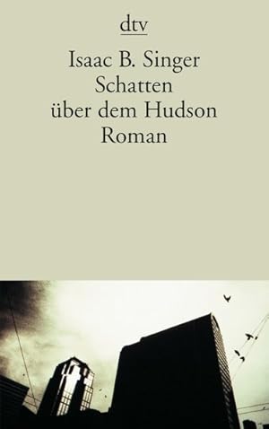 Bild des Verkufers fr Schatten ber dem Hudson: Roman zum Verkauf von Antiquariat Armebooks