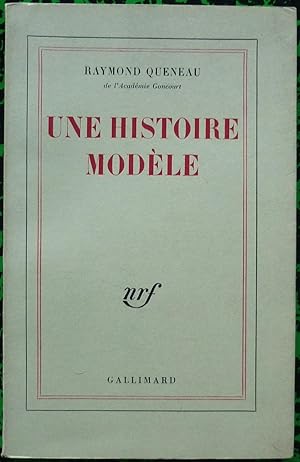 Une Histoire Modèle