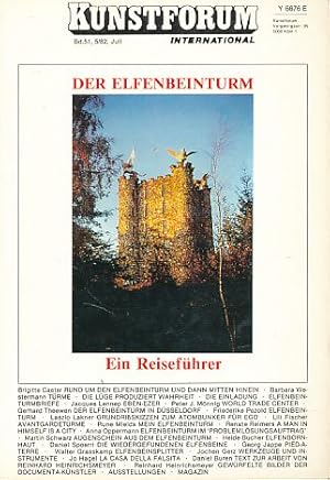 Bild des Verkufers fr Kunstforum International Band 51, 1982. Der Elfenbeinturm. Ein Reisefhrer. zum Verkauf von Fundus-Online GbR Borkert Schwarz Zerfa