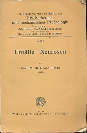 Seller image for Unflle - Neurosen. Abhandlungen aus dem Gebiete der Psychotherapie und medizinischen Psychologie H. 15. for sale by Fundus-Online GbR Borkert Schwarz Zerfa