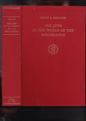 Image du vendeur pour The Jews in the World of the Renaissance mis en vente par Meir Turner