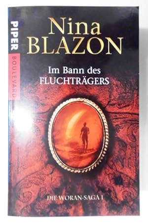 Seller image for Die Woran-Saga - Band 1 : Im Bann des Fluchtrgers. for sale by KULTur-Antiquariat