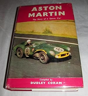 Aston Martin: The Storty of a Sports Car - Book One (1921 to 1940) - Book Two (1946 to 1957)