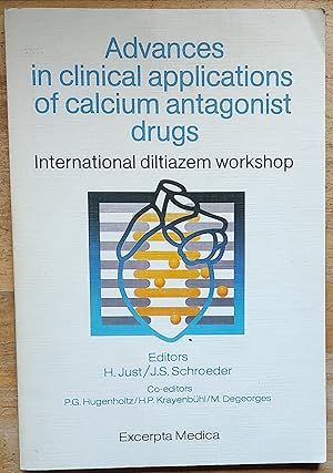 Advances in clinical applications of calcium antagonist drugs International diltiazem workshop