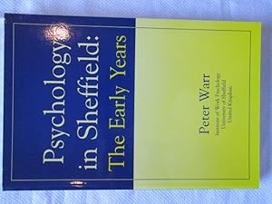 Seller image for Psychology in Sheffield: The Early Years for sale by Ivan's Book Stall