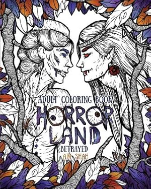 Immagine del venditore per Adult Coloring Book Horror Land: Betrayed (Book 5) (Paperback or Softback) venduto da BargainBookStores