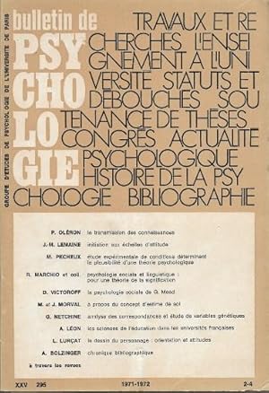 Bulletin De Psychologie Tome XXV N° 295 . 1971-1972 ( 2 - 4 )