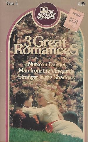 Image du vendeur pour 3 Great Romances Trio 4: Nurse in Danger, Man from the Vineyards, Stranger in the Shadows mis en vente par Vada's Book Store