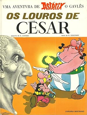 ASTÉRIX. OS LOUROS DE CÉSAR