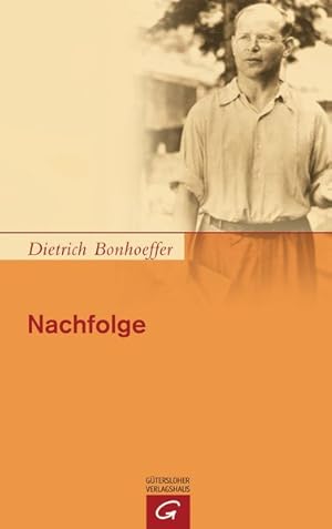Nachfolge Kart. Ausgabe der Dietrich Bonhoeffer Werke, Band 4