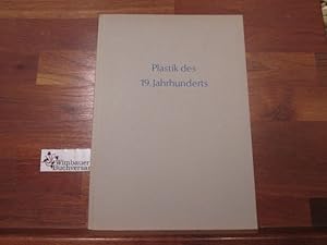 Bild des Verkufers fr Plastik des 19. Jahrhunderts in Deutschland, sterreich und der Schweiz. Aufn. von Helga Schmidt-Glassner [u.a.] / Die blauen Bcher zum Verkauf von Antiquariat im Kaiserviertel | Wimbauer Buchversand