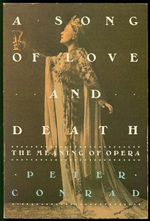 Seller image for A Song of Love and Death: The Meaning of Opera for sale by Inga's Original Choices