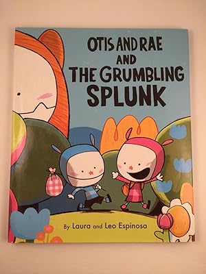Seller image for Otis And Rae And The Grumbling Splunk for sale by WellRead Books A.B.A.A.