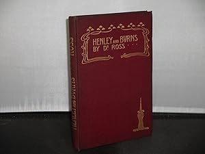 Henley and Burns or, The Critic censured being a collection of papers replying to an offensive cr...