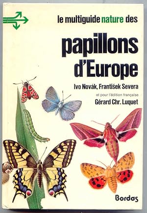 Imagen del vendedor de Papillons d'Europe Le multiguide nature des a la venta por BOOKSTALLblog