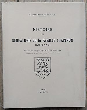 Histoire et Généalogie de la famille CHAPERON (Guyenne)