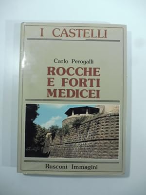 Bild des Verkufers fr Rocche e forti medicei zum Verkauf von Coenobium Libreria antiquaria