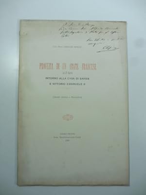 Seller image for Profezia di un abate francese (1748) intorno alla casa di Savoia e Vittorio Emanuele II (Studio storico e patriottico) for sale by Coenobium Libreria antiquaria