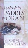 Imagen del vendedor de Poder de Los Padres Que Oran, El: Power of a Praying Parent, the a la venta por AG Library