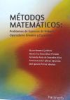 Seller image for MTODOS MATEMTICOS: Problemas de Espacios de Hilbert, Operadores lineales y Espectros for sale by AG Library