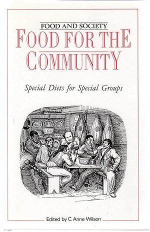 Food for the Community : Special Diets for Special Groups