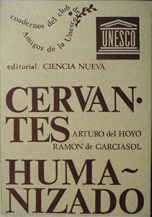 Imagen del vendedor de Cervantes humanizado. a la venta por Hesperia Libros