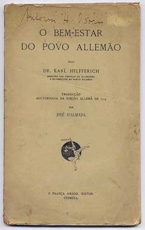 Seller image for O Bem-Estar do Povo Allemo. Traduo auctorisada da edio allem de 1914 por Jos d'Almada. for sale by Hesperia Libros