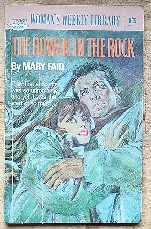 Imagen del vendedor de The Rowan in the Rock (Woman's Weekly Library No.562) a la venta por Shore Books