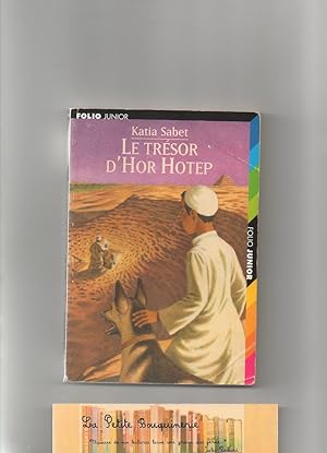 Image du vendeur pour Le trsor d'Hor Hotep mis en vente par La Petite Bouquinerie