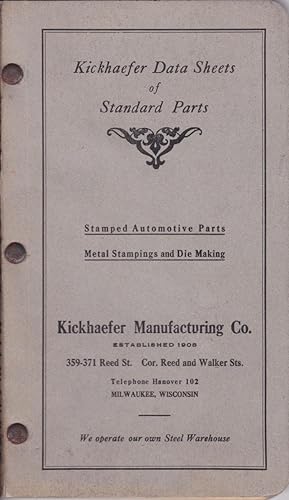 Kickhaefer Data Sheets of Standard Parts: Stamped Automotive Parts, Metal Stampings and Die Making