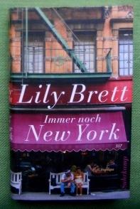 Immer noch New York. Aus dem amerikanischen Englisch von Melanie Walz.