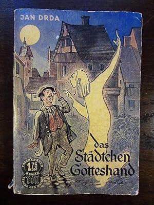 Bild des Verkufers fr Das Stdtchen Gotteshand zum Verkauf von Rudi Euchler Buchhandlung & Antiquariat