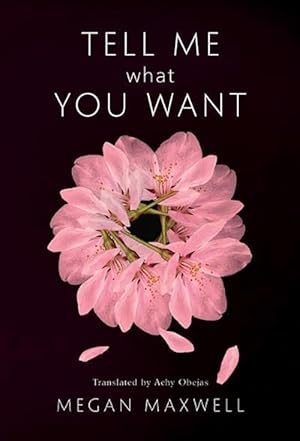 Seller image for Tell Me What You Want (Paperback) for sale by AussieBookSeller