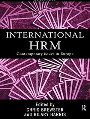 Seller image for International Human Resource Management: A European Perspective: Contemporary Issues in Europe (Global HRM) for sale by Shore Books