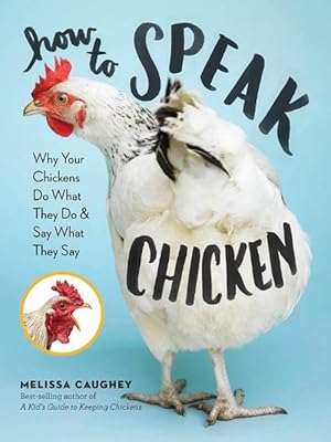 Seller image for How to Speak Chicken (Paperback) for sale by Grand Eagle Retail