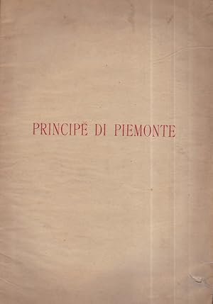 Immagine del venditore per Principe di Piemonte. Ode venduto da Gilibert Libreria Antiquaria (ILAB)