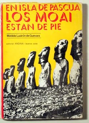 Seller image for EN ISLA DE PASCUA LOS MOAI ESTAN DE PIE - Buenos Aires 1971- Ilustrado for sale by Llibres del Mirall