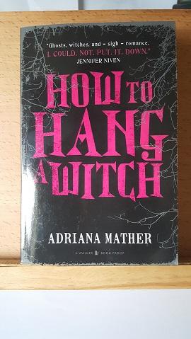 Seller image for How to Hang a Witch, ***UNCORRECTED PROOF COPY*** for sale by Collector's Corner