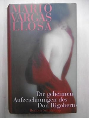 Seller image for Die geheimen Aufzeichnungen des Don Rigoberto. (Aus dem Spanischen von Elke Wehr). for sale by Antiquariat Steinwedel