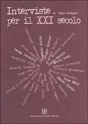 Seller image for Interviste per il XXI secolo for sale by Libro Co. Italia Srl