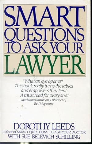 Seller image for Smart Questions to Ask Your Lawyer for sale by Librairie Le Nord