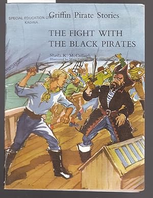 Imagen del vendedor de Griffin Pirate Stories : The Fight with the Black Pirates : Book No. 10 in Series a la venta por Laura Books