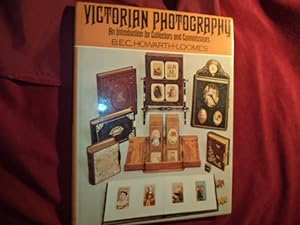 Imagen del vendedor de Victorian Photography. An Introduction for Collectors and Connoisseurs. a la venta por BookMine